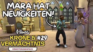 😳Es passiert viel im Königreich! | Die Sims 4 Krone & Vermächtnis👑 LP #29