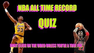 NBA RECORDS Quiz (Are you a true NBA FAN?)