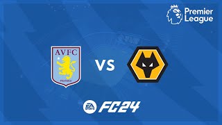FC 24 Aston Villa vs Wolves