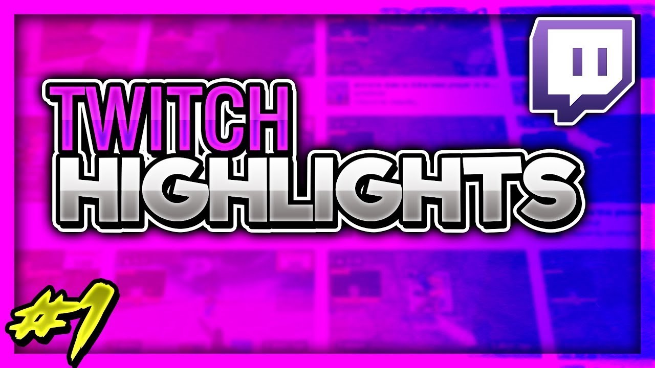 Twitch Highlights1 YouTube