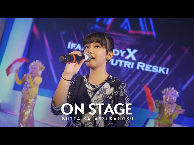 On Stage - Butta Kalassukangku - Feat Putri Resky class=