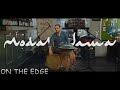 On the Edge (Frame drums &amp; RAV vast) Modar Salama - على الحافة  - مُضر سلامة