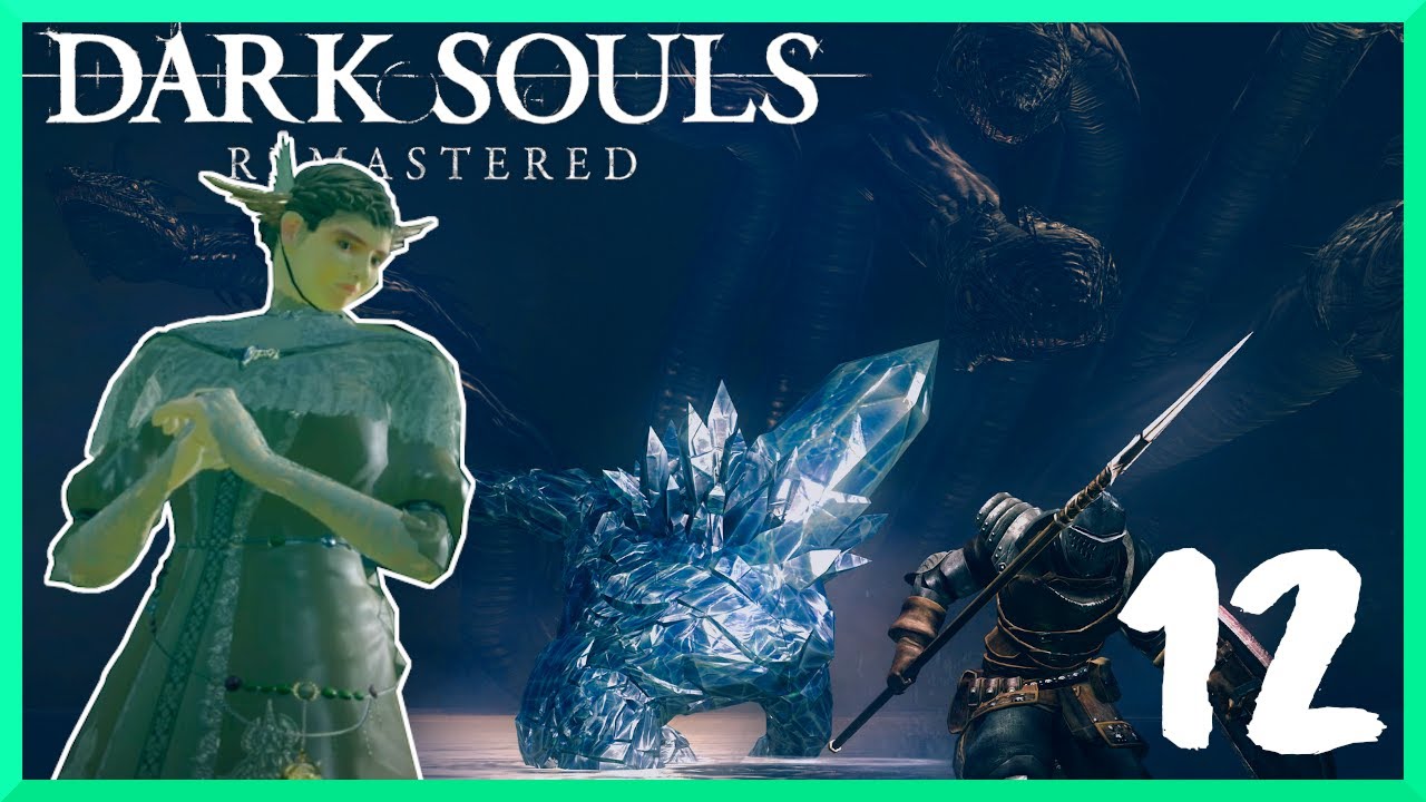 Dark Souls: Remastered Playthrough Havel, Hydra, Dusk of Ool
