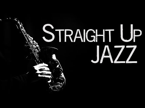 straight-up-jazz-music-•-2-hours-jazz-standards-•-jazz-saxophone-instrumental-music