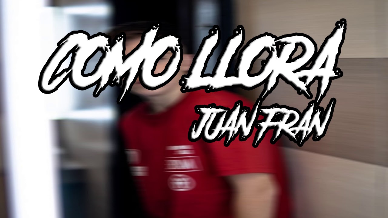 COMO LLORA REMIX JuanFran (Dj Francho)) - YouTube