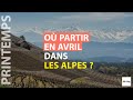 O partir en avril dans les alpes 