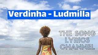 Verdinha - Ludmilla (Lyrics)