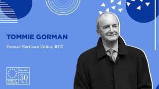 Tommie Gorman - The Future for Northern Ireland and Relations on These Islands
