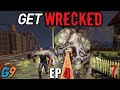 7 Days To Die - Get Wrecked EP4 (What Do We Say to The God of Death?)