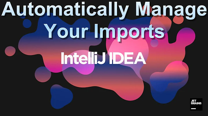 IntelliJ Tips and Tricks - Automatically Manage Your Imports