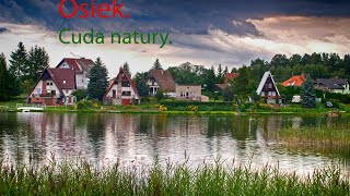 Osiek . Blisko Natury.