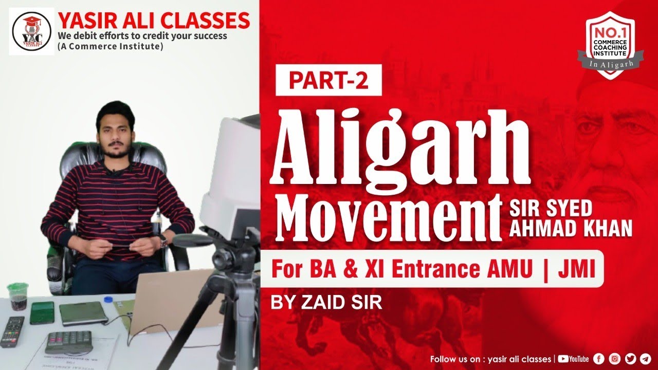 #Part-2, Aligarh Movement & Indian Philosophers | Sir Syed Ahmad Khan | XI & BA Entrance | AMU | JMI