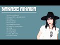 相川七瀬の人気曲 Nanase Aikawa 🎤🎤 ヒットメドレー Nanase Aikawaベストヒットメドレー 2022 🔥🔥 Best songs of Nanase Aikawa