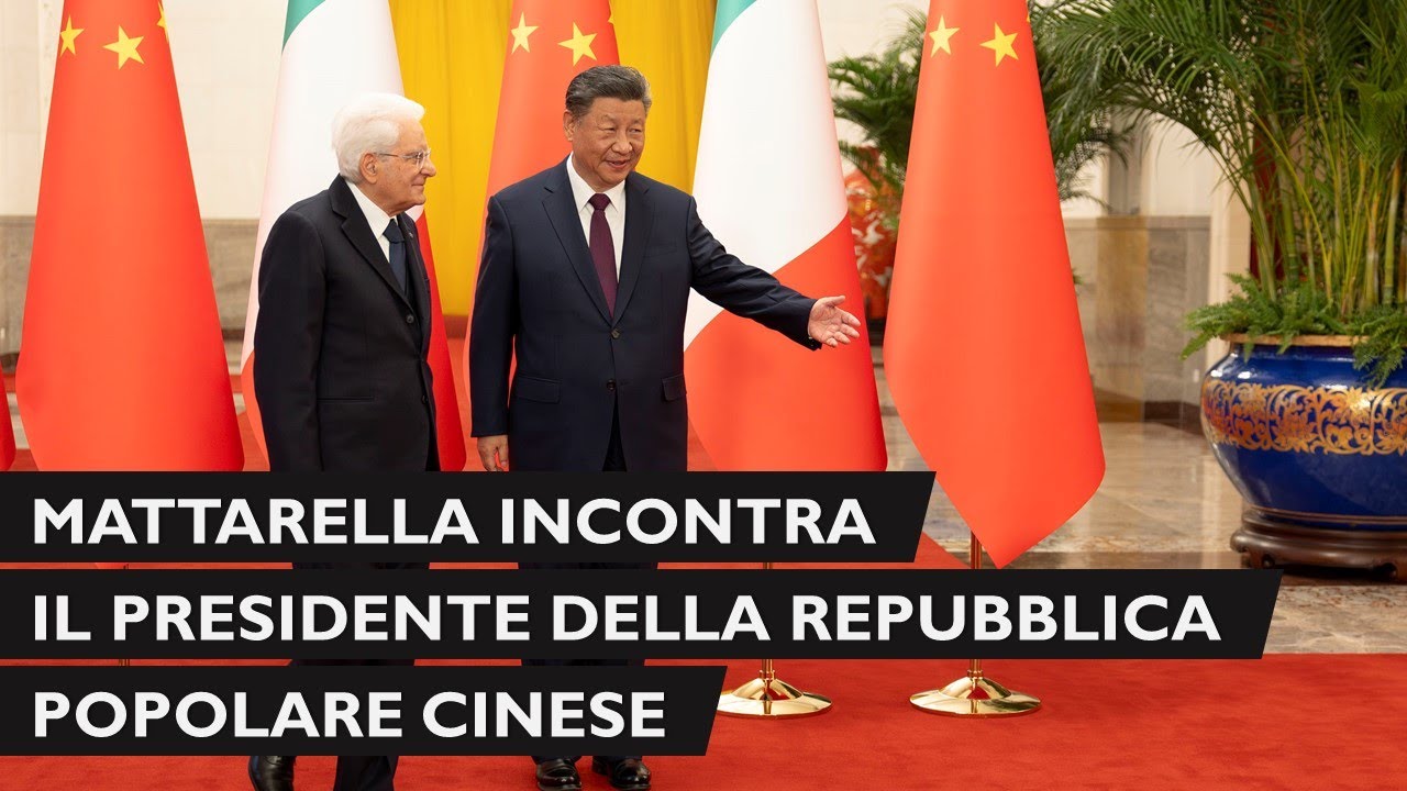 Pechino: il Presidente Mattarella incontra il Presidente Xi Jinping