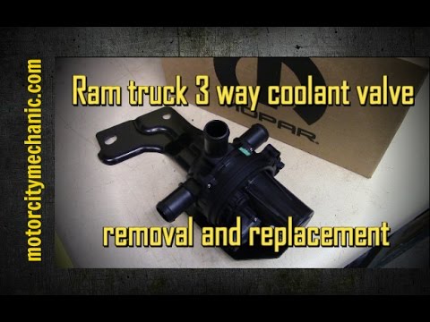 2015 Ram truck 3 way coolant valve removal and replacement