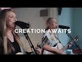 Creation awaits live  emu music