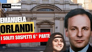 Emanuela Orlandi: i soliti sospetti (6° parte)