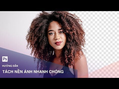 Hướng dẫn tách nền ảnh nhanh chóng trong Photoshop | Designer Việt Nam