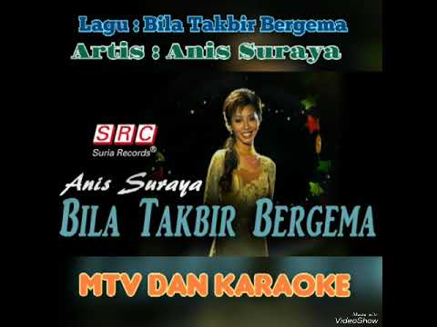 Bila Takbir Bergema - Anis Suraya (Official Music Audio)