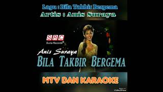 Bila Takbir Bergema - Anis Suraya (Official Music Audio)