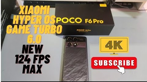 HOW TO TURN ON XIAOMI GAME TURBO 6.0 124 FPS MAX - HyperOs,MiUi