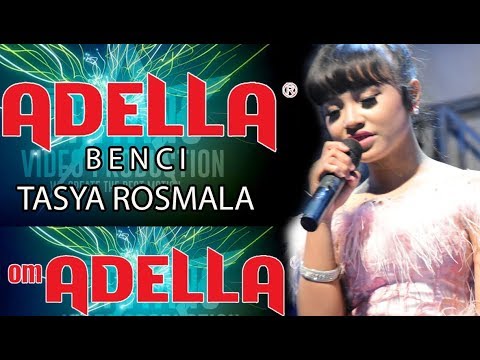 Download lagu tasya rosmala benci - om adella ngoro mp3 Download Lagu tasya rosmala benci - om adella ngoro mp3