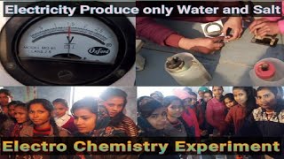 Electro-Chemistry Experiment in Lab With Student Production of electricity with Water and Salt