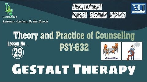 Theory and Practice of Counseling (PSY632) VU Urdu | Lecture No. 29 | Learners Academy By Bia Baloch