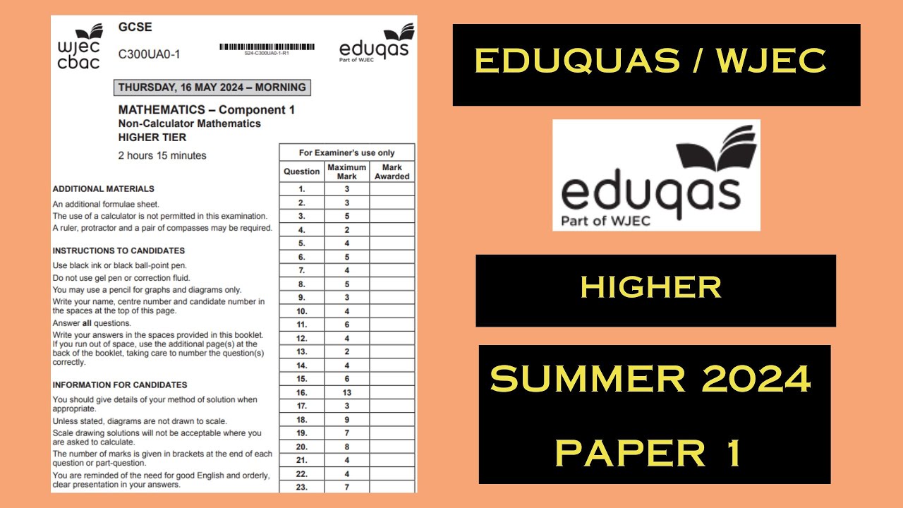 Eduqas (WJEC) GCSE Maths Higher - Summer 2024 - Paper 1 - Walkthrough ...