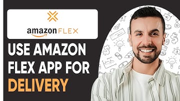 How To Use Amazon Flex App For Delivery | (Beginner Tutorial)
