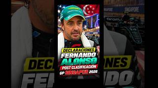 Fernando Alonso POST-QUALIFYING Statements SINGAPORE GP 2026
