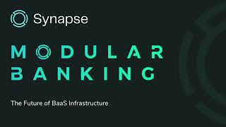 Modular Banking: The Future of Embedded Finance Infrastructure