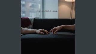 Less than a Lover - Evan Carter