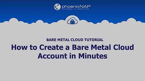 [TUTORIAL] How to Create a Bare Metal Cloud Account in Minutes