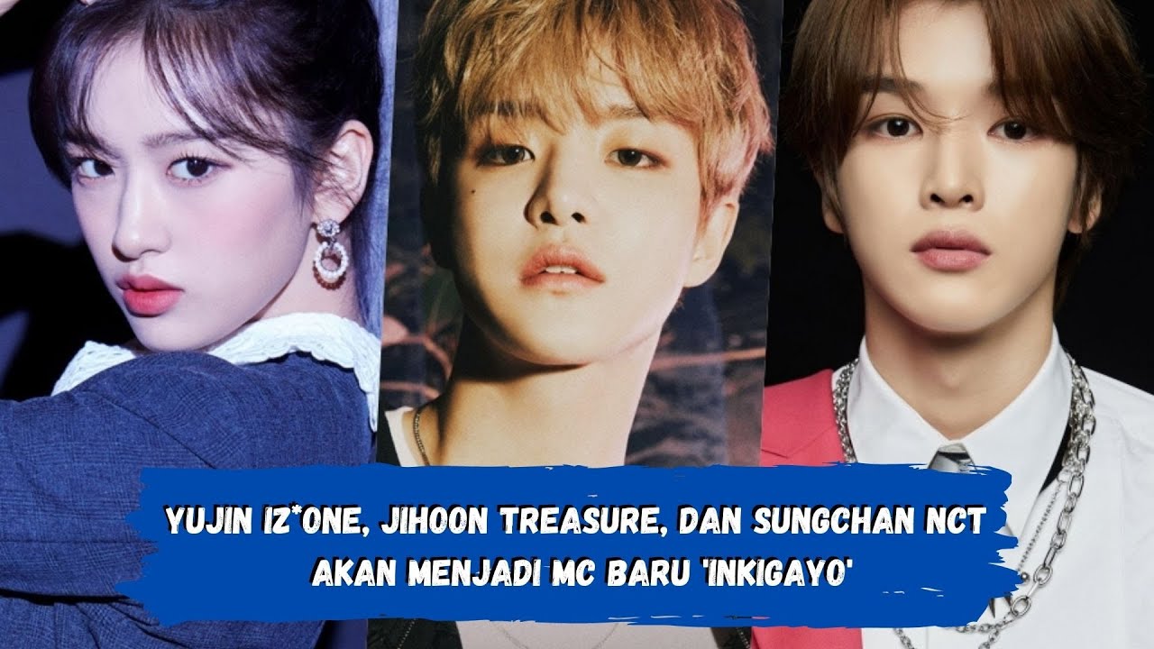 Yujin IZ*ONE, Jihoon TREASURE, dan Sungchan NCT Akan Menjadi MC Baru 'Inkigayo'