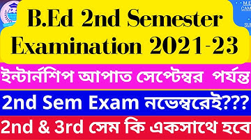 WBUTTEPA B.Ed 2nd Sem Examination 2021-23| B.Ed 2nd Sem Exam 2021 Update| B.Ed 2nd Sem Exam 2021-23