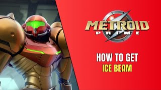 Famous Metroid Prime Remastered - How To Get The Ice Beam - Ice Beam Location Profile