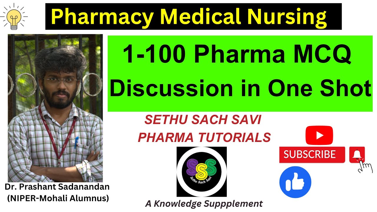 Pharmacy Question and Answer discussion: 100 PHARMA MCQ Discussion