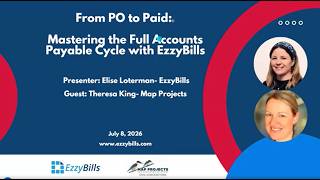 From PO to Paid: Mastering the Full AP Cycle with EzzyBills