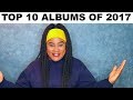 My Top 10 Albums of 2017