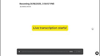 📝 Live Transcription – Capture Conversations Instantly