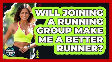 Will Joining A Running Group Make Me A Better Runner?