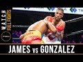 James vs Gonzalez FULL FIGHT: February 23, 2019 - PBC on FS1