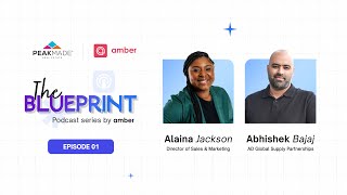 The Blueprint Podcast Series by amber | Episode 1: Alaina Jackson (PeakMade Real Estate)
