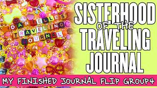 ❤SISTERHOOD OF THE TRAVELING JOURNAL❤ My 4th group and final FLIP before I ship her off❤
