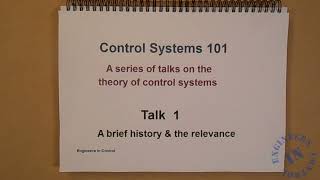 Control Systems 101: 1 - A brief history and relevance of control systems