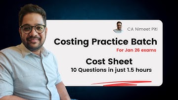 CA Inter Cost Sheet Revision | 10 Questions in 90 Mins! (All Practical Q