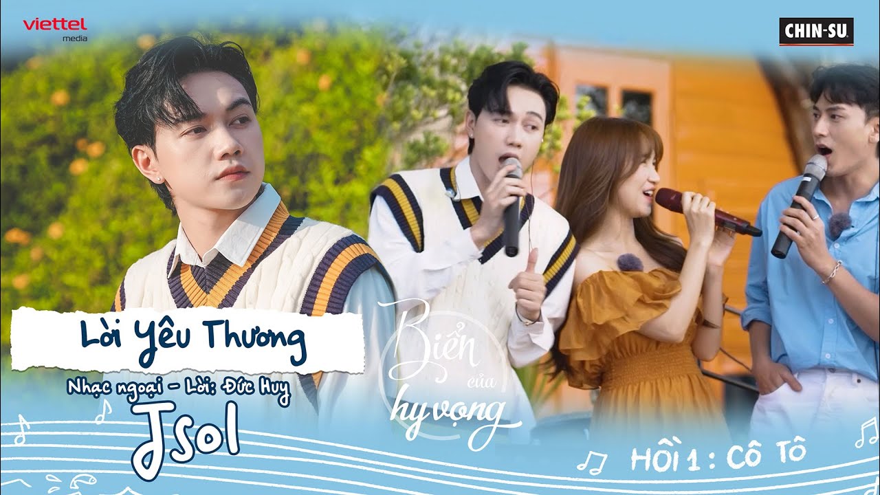 Lời yêu thương - Jsol và nhóm bè 