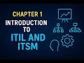Chapter 1 | Master ITIL 4 and ITSM: Build a High-Impact Career in Information Systems | BCIS 5304