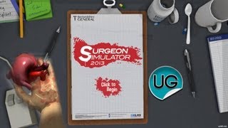 Surgeon Simulator 2013: Я ЛУЧШИЙ